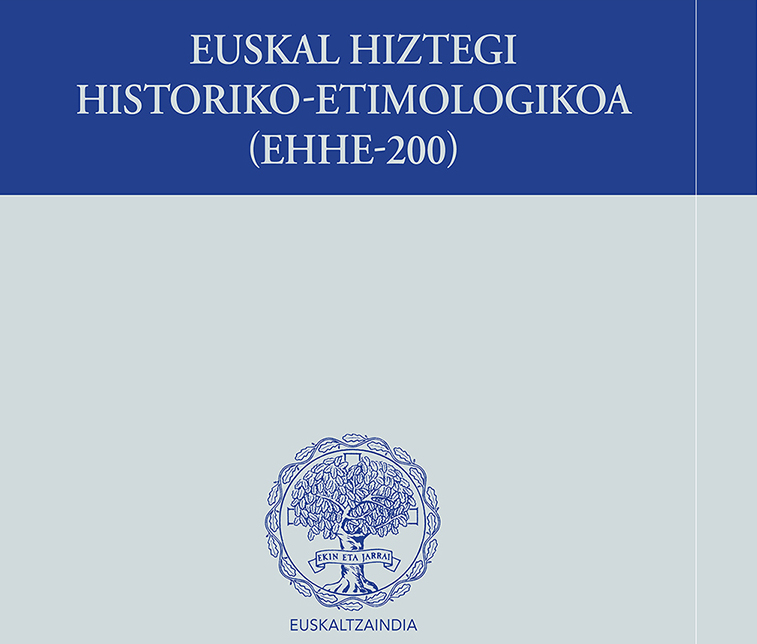 Euskal hiztegi historiko etimologikoa